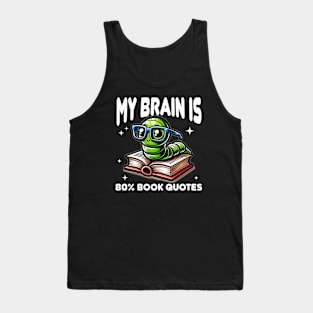 Bookworm with Glasses - Book Nerd Tank Top